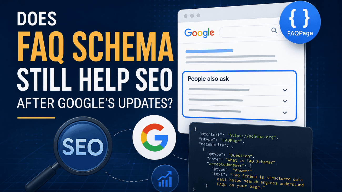 A modern digital illustration showing FAQ Schema in the context of SEO after Google’s updates. The image features a search engine results page with a FAQ section, JSON-LD schema code, SEO icons and Google-inspired search elements on a dark blue technology background, representing structured data, search visibility and modern technical SEO.